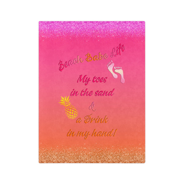 Beach Babe Life Blanket  -  Velveteen Microfiber Throw