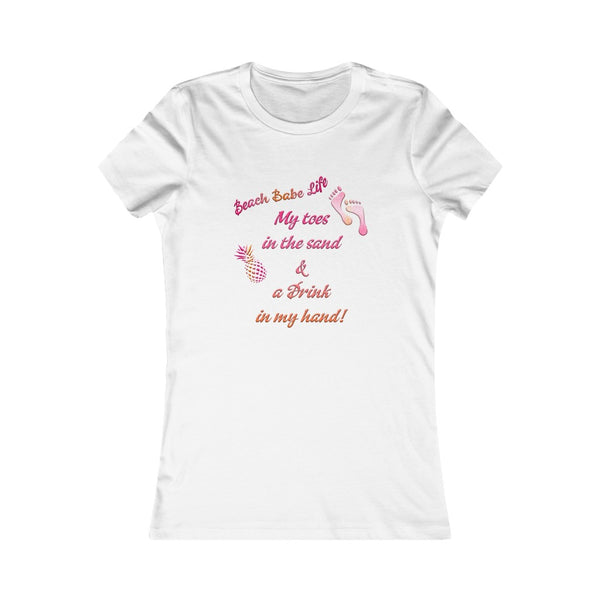 Beach Babe Life - Perfect Day - Women's Favorite Tee