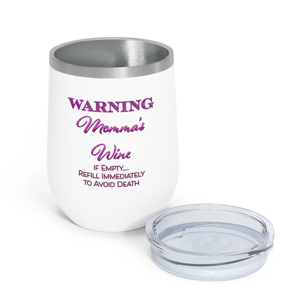 Momma's  Wine - 12oz Insulated Wine Tumbler