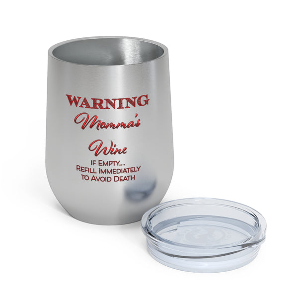 Momma's  Wine - 12oz Insulated Wine Tumbler