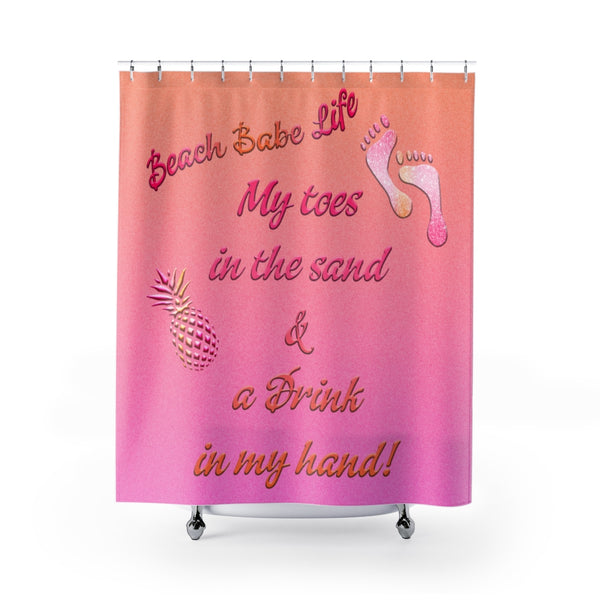Beach Babe Life - Shower Curtain